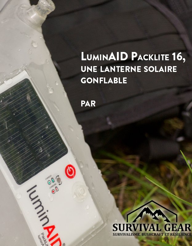 LuminAID, la lampe solaire gonflable par Survivor Guide