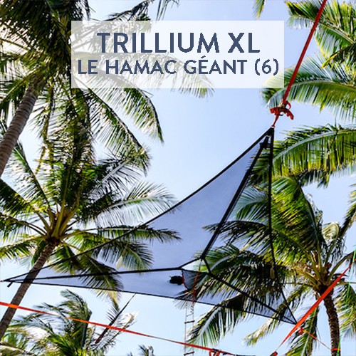 Trillium Xl, hamac géant, Tentsile